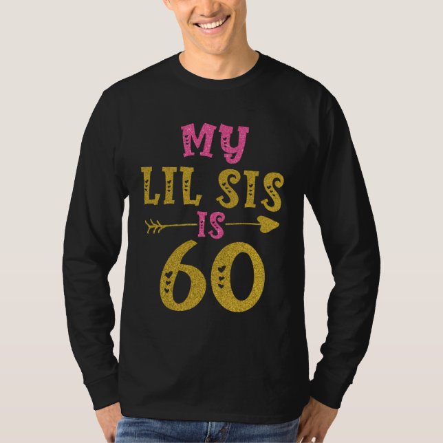 Hearts 60th Bday For Sister From Sister Brother T-Shirt (Front)