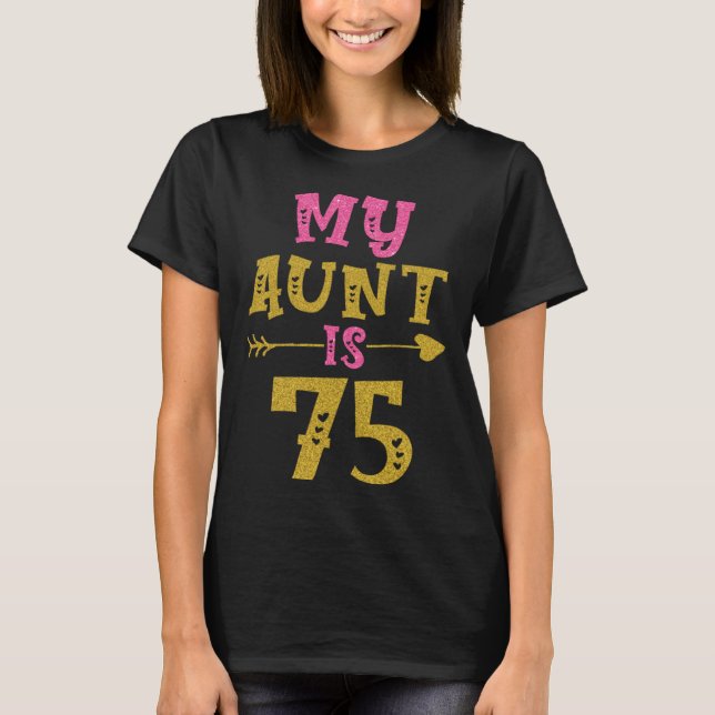 Hearts 75th Bday For Aunt From Niece Nephew T-Shirt (Front)