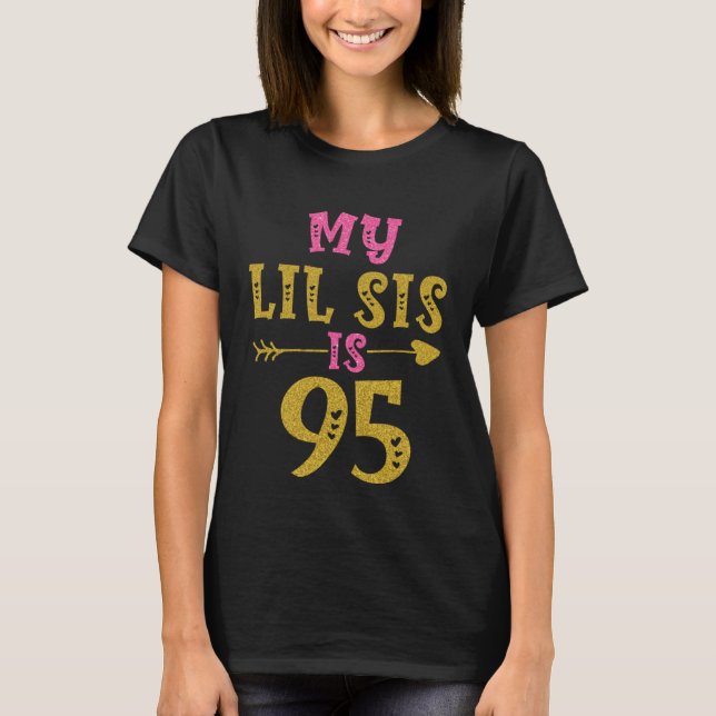 Hearts 95th Bday For Sister From Sister Brother  1 T-Shirt (Front)