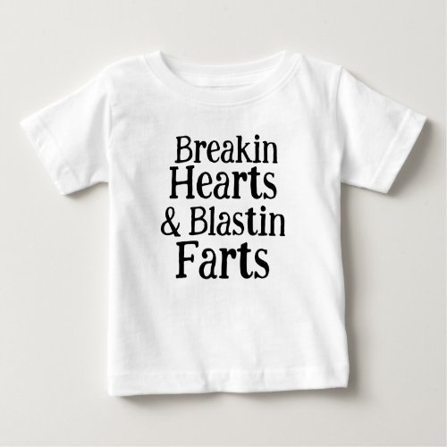 Hearts  Blastin Farts and Funny Mothers Day Baby T_Shirt