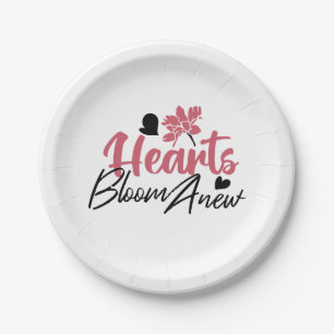 Hearts Bloom Anew - Inspirational Floral Quote Paper Plates