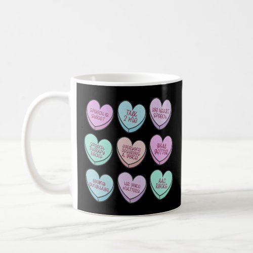 Hearts Candy Speech Language Pathologist SLP Valen Coffee Mug