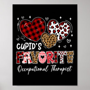 Hearts Cupid's Favorite Occupational Therapist Val Poster