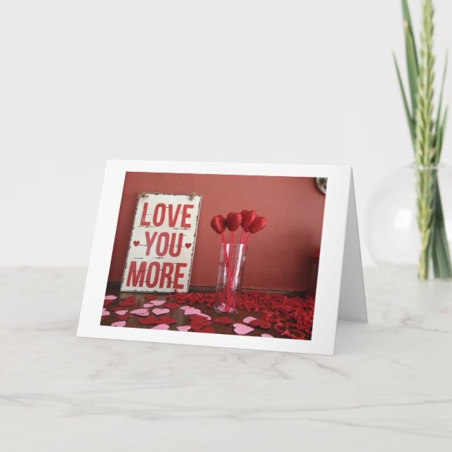 HEARTS/FLOWERS/LOVE YOU MORE ON YOUR BIRTHDAY CARD (Front)