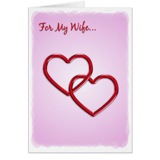 Hearts For My Wife Card