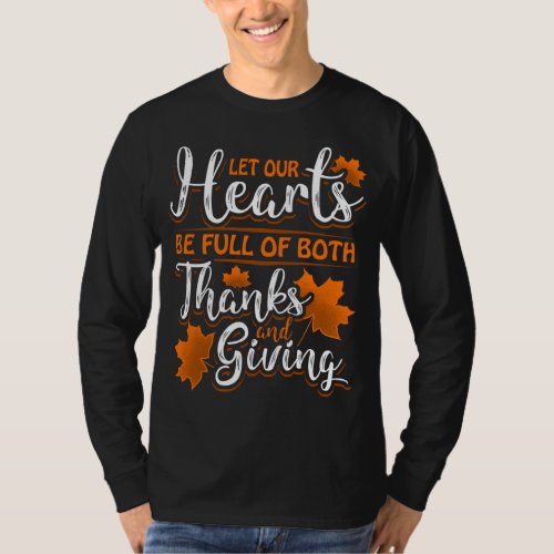 Hearts Full of Thanks Thanksgiving Long Sleeve T_Shirt