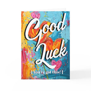 hearts: Good Luck You've Got This! exam Card