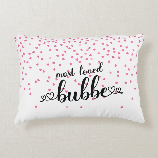 Hearts Most Loved Bubbe Accent Pillow (Front)