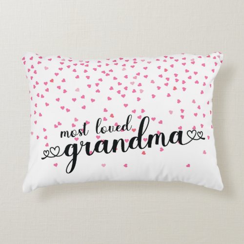 Hearts Most Loved Grandma Accent Pillow