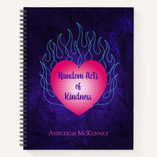 Hearts on Fire Random Acts of Kindness Notebook