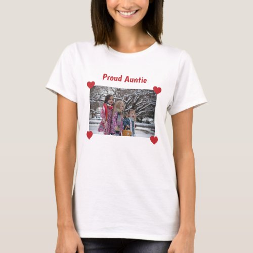 Hearts Proud Auntie Love Personalize Photo Make T_Shirt
