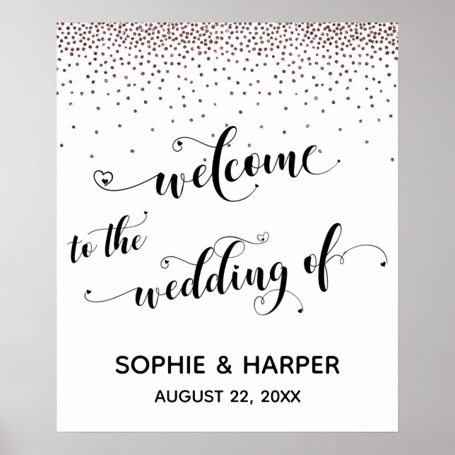 Hearts Welcome to Wedding Rose Gold Confetti Sign (Front)