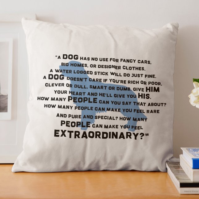 Heartwarming Dog Quote For Dog Lovers Throw Pillow (Dog owner quote pillow)