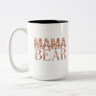 Heartwarming Mama Bear Ditsy Floral Two-Tone Coffee Mug