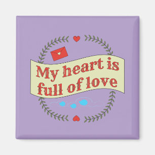 Heartwarming Message Design Magnet