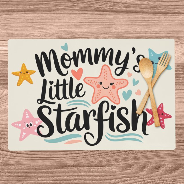 Heartwarming Mommy’s Little Starfish Placemat (Creator Uploaded)