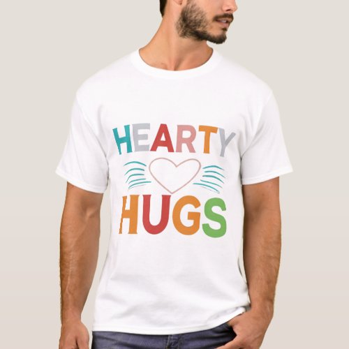 Hearty Hugs Printed Unique T_shirt