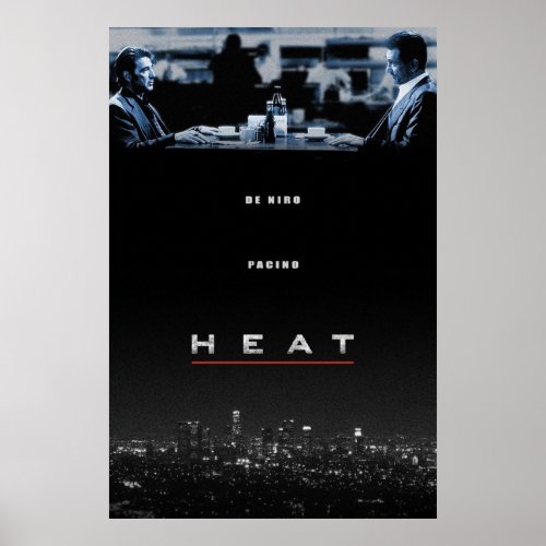 Heat directed by Michael Mann Robert De Niro Al  Poster
