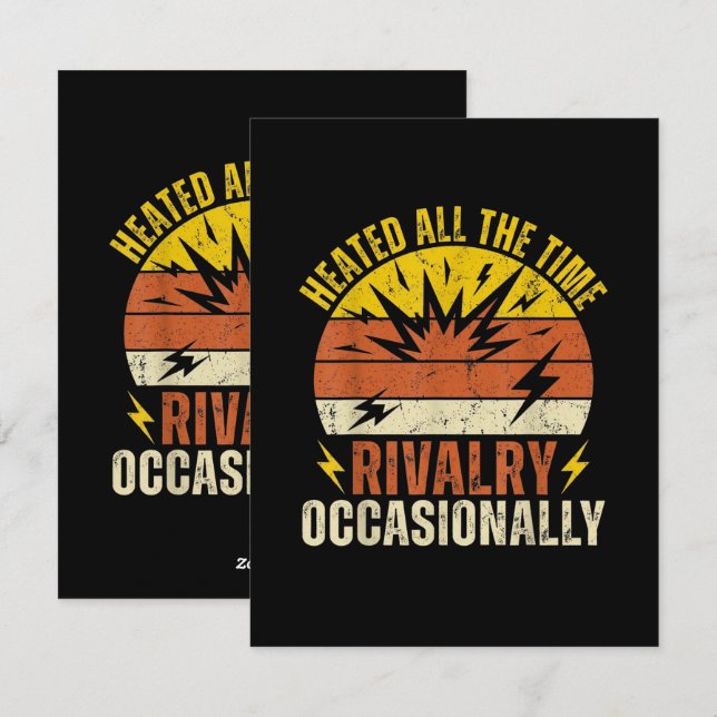 Heated All The Time Rivalry Occasionally Funny  Holiday Card (Front/Back)