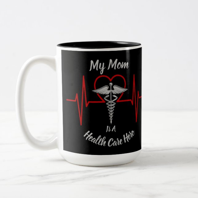 Heath Care Hero Mom Two-Tone Coffee Mug (Left)