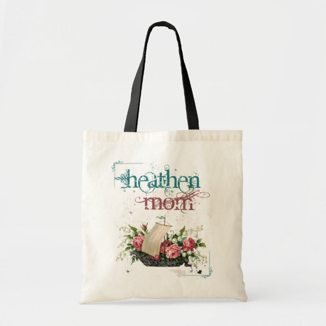 Heathen Mom Tote Bag (Front)