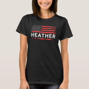 HEATHER AMERICAN FLAG  FOR HEATHER T-Shirt