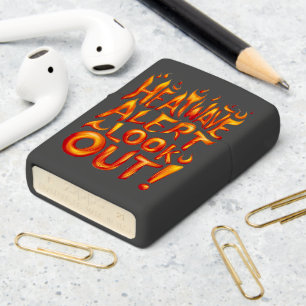 Heatwave Alert: Look Out! Zippo Lighter