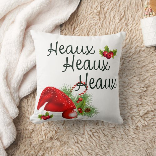 Heaux Heaux Heaux Louisiana Cajun Santa Hat Throw Pillow