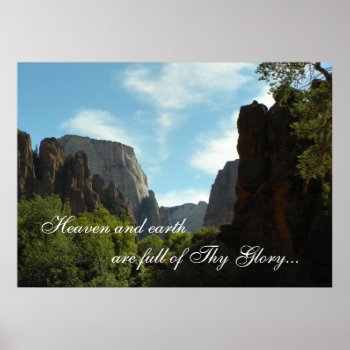 Heaven And Earth Are Full Of Thy Glory Poster by srmarieemmanuel at Zazzle