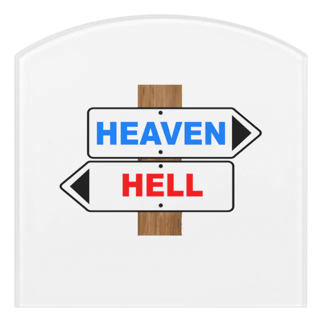 heaven and hell sign