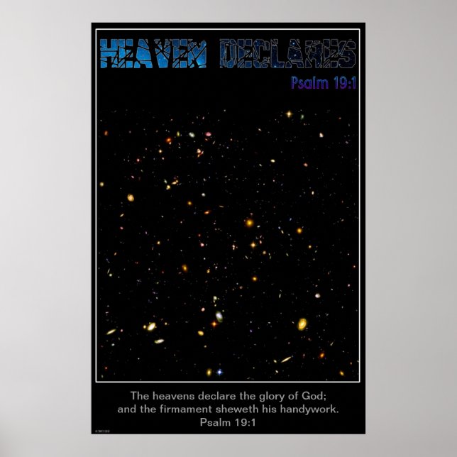 Heaven Declares Deep Field View From Hubble Poster (Front)