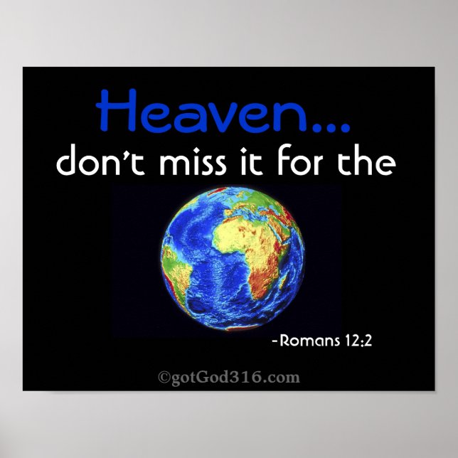 HEAVEN don't miss it 4 the world! gotGod316.com Poster (Front)