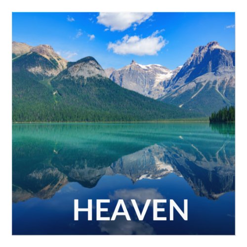Heaven For Travelers _ Mountains and Lake Photo Print