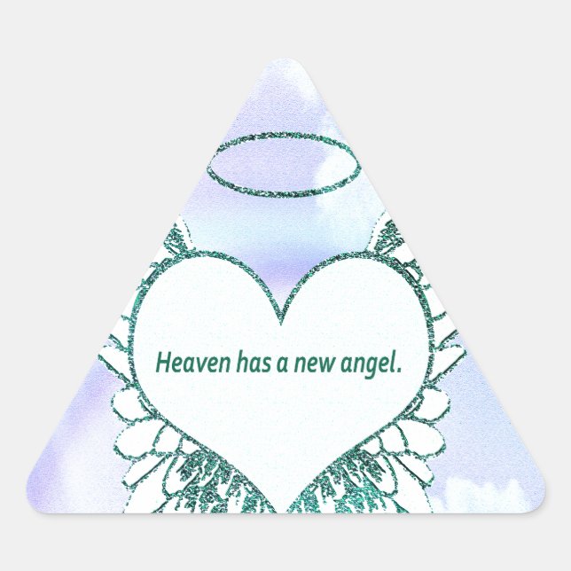 Heaven has a New Angel Triangle Sticker (Front)