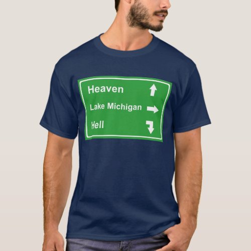 Heaven Hell Lake Michigan T_Shirt