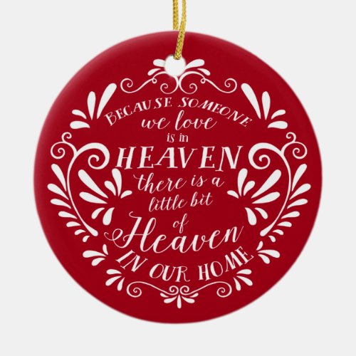 Heaven in our HomeRed Customized Memorial Photo Ceramic Ornament