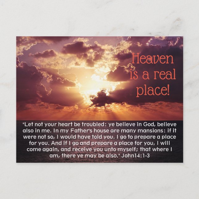 Heaven is a real place! John 14: 1-3 KJV Bible Postcard (Front)