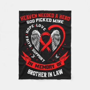 Heaven Needed A Hero God Picked Brother In Law Hea Fleece Blanket