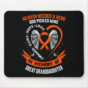 Heaven Needed a Hero God Picked Great Granddaughte Mouse Pad