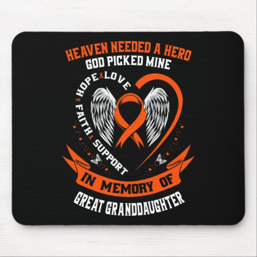 Heaven Needed a Hero God Picked Great Granddaughte Mouse Pad