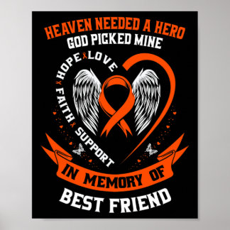 Heaven Needed a Hero God Picked My Best Friend Leu Poster