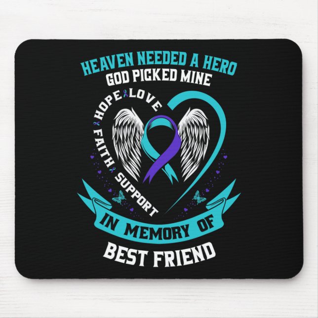 Heaven Needed a Hero God Picked My Best Friend Sui Mouse Pad (Front)
