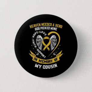 Heaven Needed a Hero God Picked My Cousin Childhoo Button