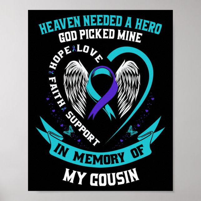 Heaven Needed a Hero God Picked My Cousin Suicide  Poster (Front)