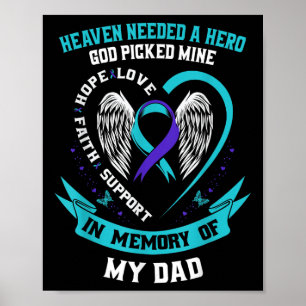 Heaven Needed A Hero God Picked My Dad Suicide Awa Poster