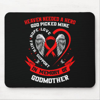 Heaven Needed A Hero God Picked My Godmother Heart Mouse Pad