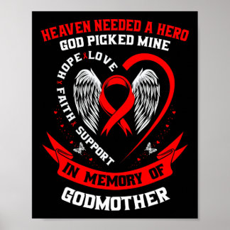 Heaven Needed A Hero God Picked My Godmother Heart Poster