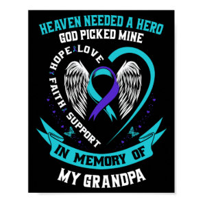 Heaven Needed A Hero God Picked My Grandpa Suicide Poster