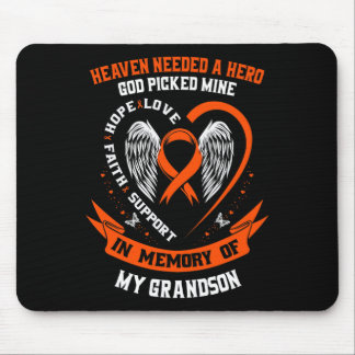 Heaven Needed a Hero God Picked My Grandson Leukem Mouse Pad