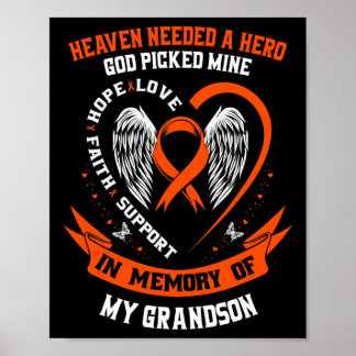 Heaven Needed a Hero God Picked My Grandson Leukem Poster